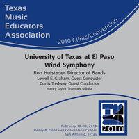 2010 Texas Music Educators Association: University of Texas at El Paso Wind Symphony