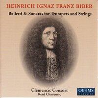 Biber: Balletti and Sonatas for Trumpets and And Strings