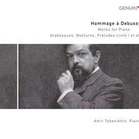 Hommage à Debussy: Works for Piano CD 2