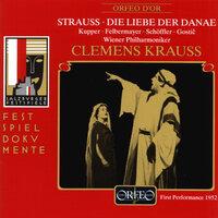 Strauss: Die Liebe der Danae, Op. 83, TrV 278