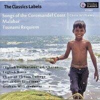 Chris Williams: Songs of the Coromandel Coast, Malabar & Tsunami Requiem