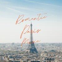 Romantic Paris Music