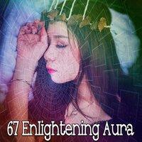 67 Enlightening Aura