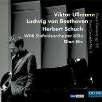 Ullmann: Piano Concerto, Op. 25 - Beethoven: Piano Concerto No. 3
