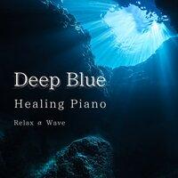 Deep Blue Healing Piano