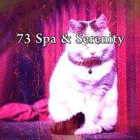 73 Spa & Serenity