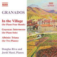 Granados, E.: Piano Music, Vol. 10 - In the Village