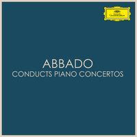 Abbado conducts Piano Concertos