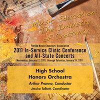 Florida Music Educators Association 2011 In-Service Clinic Conference and All-State Concerts - Florida High School Honors Orchestra