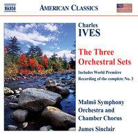 Ives: Orchestral Sets Nos. 1-3