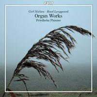 Nielsen: Organ Works