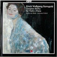 Korngold: Complete Works for Violin & Piano