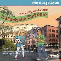 Italienische Sinfonie. SWR Young CLASSIX
