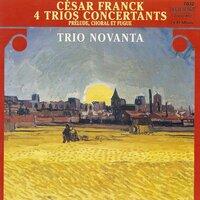 Franck, C.: Trio Concertants, Op. 1, Nos. 1-3 / Trio Concertant, Op. 2 / Prelude, Choral Et Fugue