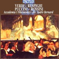 Verdi - Respighi - Puccini & Rossini: Opere per Orchestra