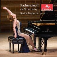 Rachmaninoff & Stravinsky: Piano Works