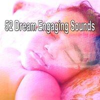 52 Dream Engaging Sounds