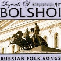 Legends of Bolshoi: Russian Folk Songs