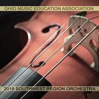 Ohio Music Education Association 2019 Southwest Region Orchestra