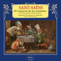 Saint-Saëns: El Carnaval de los Animales, Suite