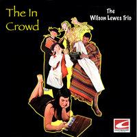One More Time: The In Crowd