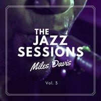 The Jazz Sessions, Vol. 3