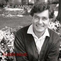 Schumann - Fantasiestücke - Carnaval