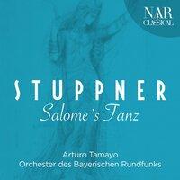 Hubert Stuppner: Salome's Tanz