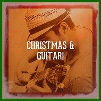 Christmas & Guitar!
