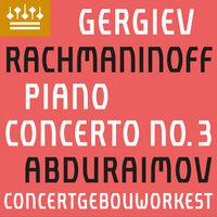Rachmaninov: Piano Concerto No. 3 in D Minor, Op. 30: I. Allegro, ma non tanto