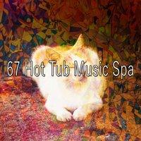 67 Hot Tub Music Spa