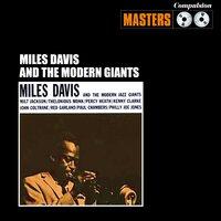 Miles Davis and The Modern Jazz Giants