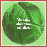Musica Classica Natalizia