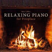 Relaxing Piano for Fireplace