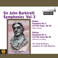 Sir John Barbirolli Symphonies, Vol. 3