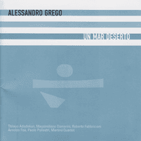 Alessandro Grego: Un Mar Deserto