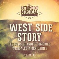 Les plus grandes comédies musicales américaines, Vol. 49 : West Side Story
