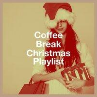 Coffee Break Christmas Playlist