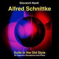 Schnittke: Suite in the Old Style for Soprano Saxophone and Piano