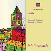 Dvorak: Symphonic Variations; Serenade for Strings