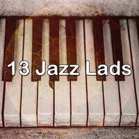 13 Jazz Lads