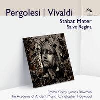 Pergolesi Stabat Mater, Salve Regina; Vivaldi