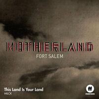 This Land Is Your Land (for "Motherland")