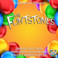 The Flintstones (From "The Flintstones")