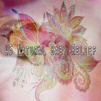 45 Natural Baby Relief
