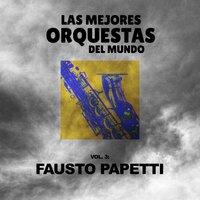 Orquestas Del Mundo Fausto Papetti