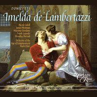 Donizetti: Imelda de' Lambertazzi