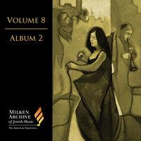 Milken Archive Digital Volume 8, Digital Album 2