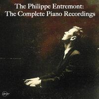 Philippe Entremont: The Complete Piano Recordings