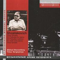 Shostakovich: Viola Sonata - Violin Sonata - 24 Preludes - 24 Preludes